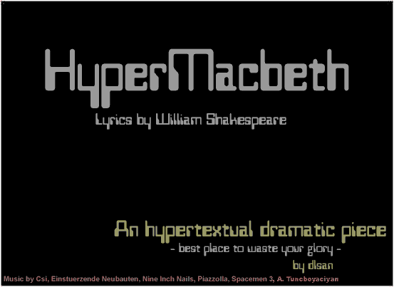 the Hyper Macbeth :: Shakespeare's Splinters on the Web :: by www.dlsan.org :: 2002